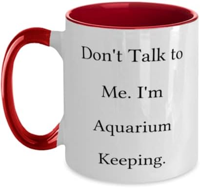Ne Beszélj Velem. Én Akváriumban Tartani. Két Hang 11oz Bögre, Akváriumi Tartása Kupa, Gyönyörű Ajándékok