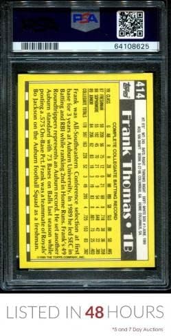 1990 Topps Tiffany 414 Frank Thomas Rc Hof Psa 9 Dns-Auto 10 B1020098-625 - Baseball Asztalon Dedikált